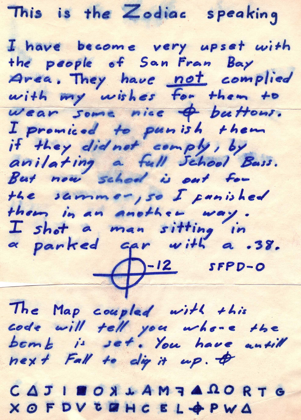 An actual letter the Zodiac mailed to the San Francisco Chronicle, opening with "This is the Zodiac speaking" and carrying a block of symbol cipher beneath the text