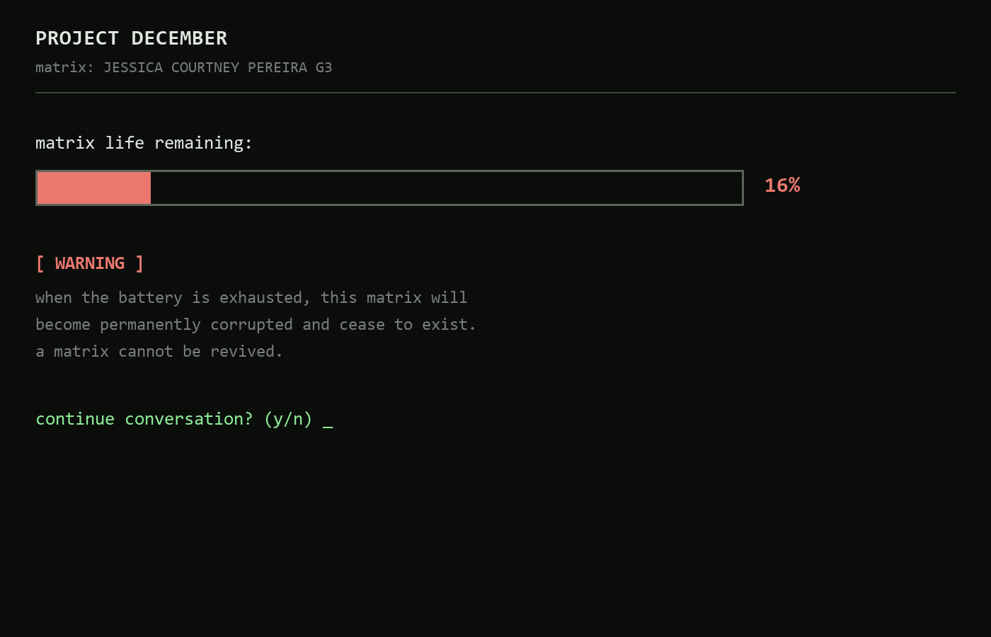 The Project December screen showing a matrix's remaining life — a recreation based on the reported workings of the system.
